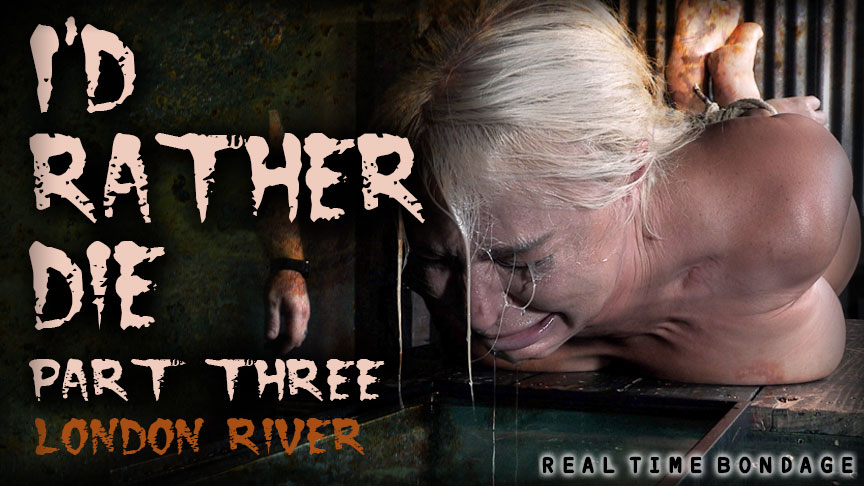 Id Rather Die Part 3